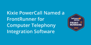 Kixie PowerCall Named a FrontRunner for Computer Telephony Integration Software