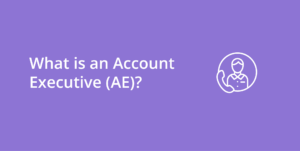 Account Executive (AE)